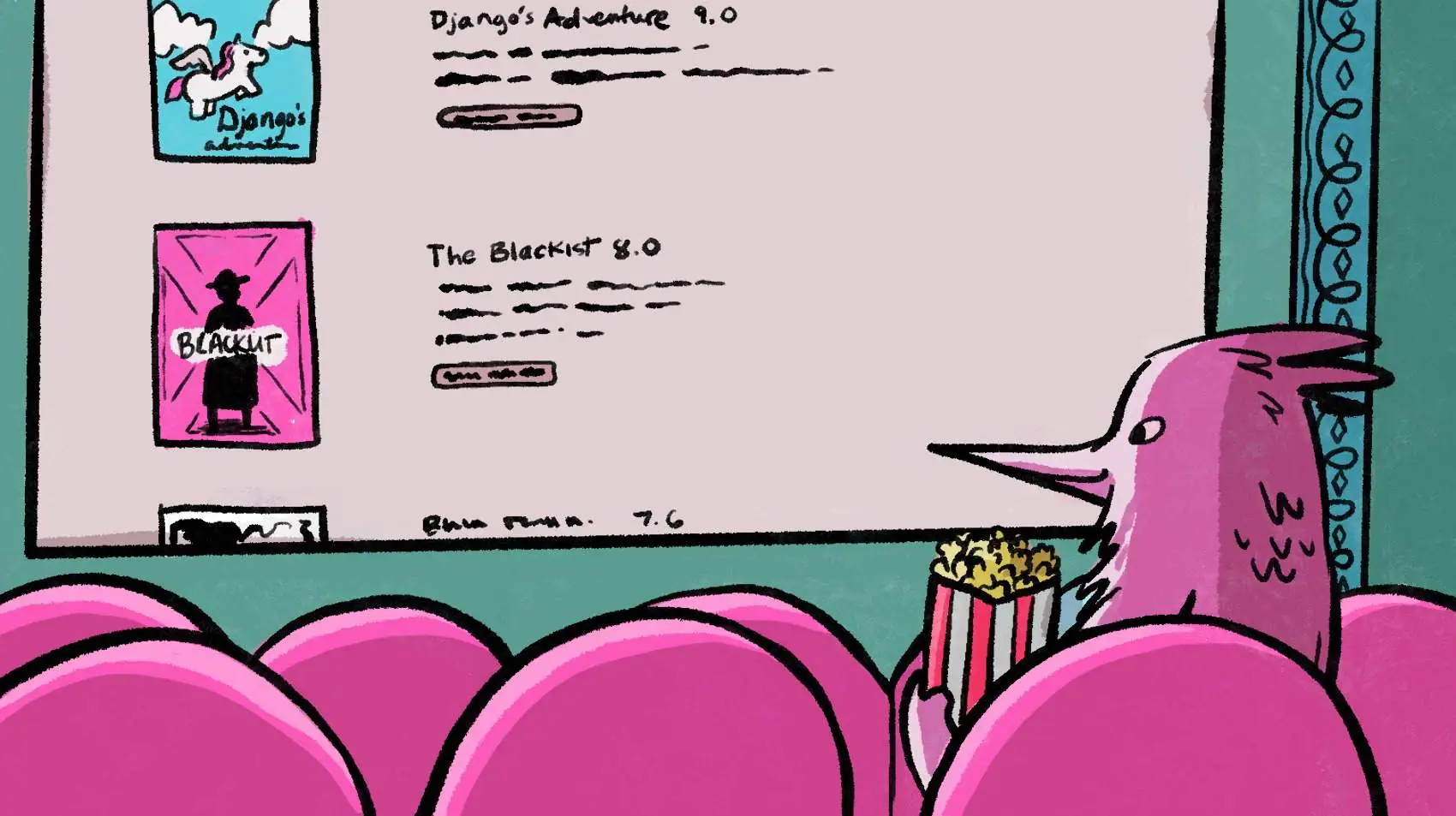 A pink bird holding a popcorn bucket at the cinema looking at the screen with a list of movies. The first movie on the list is the 'Django's Adventure'.